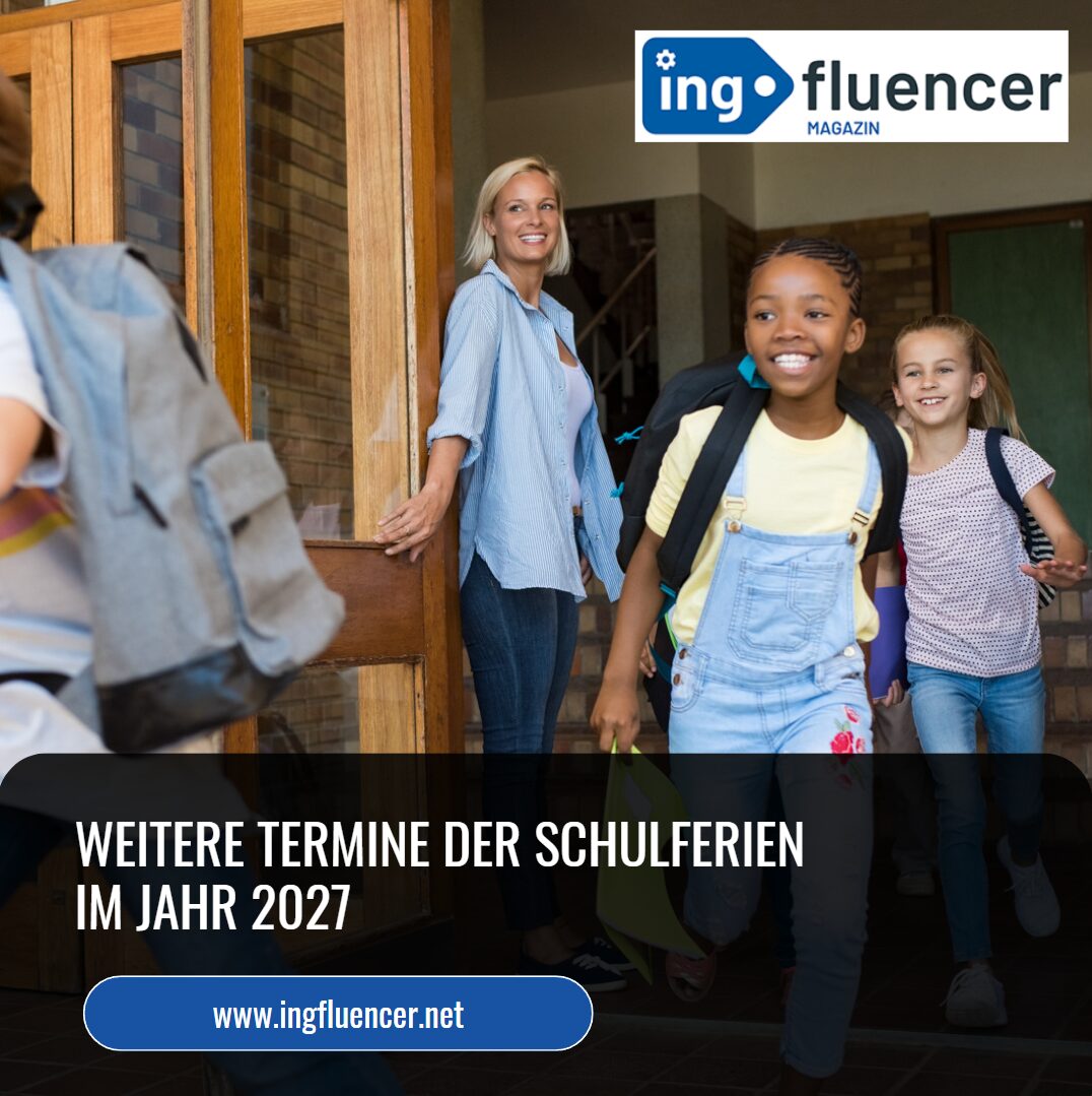 Weitere Termine der Schulferien im Jahr 2027