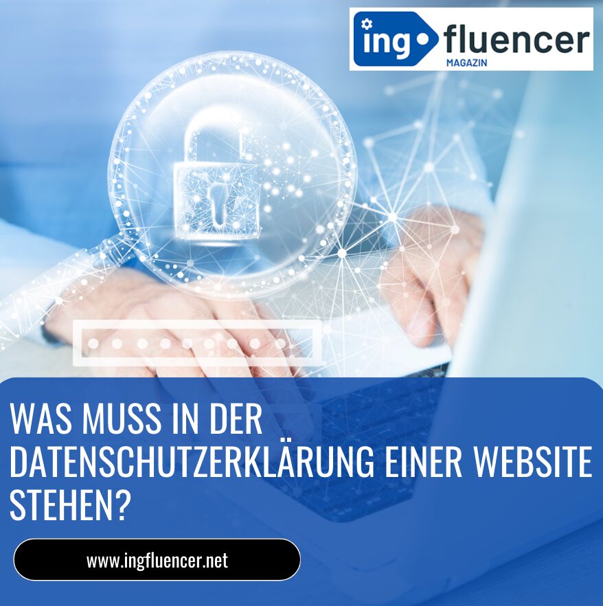 Was muss in der Datenschutzerklärung einer Website stehen?