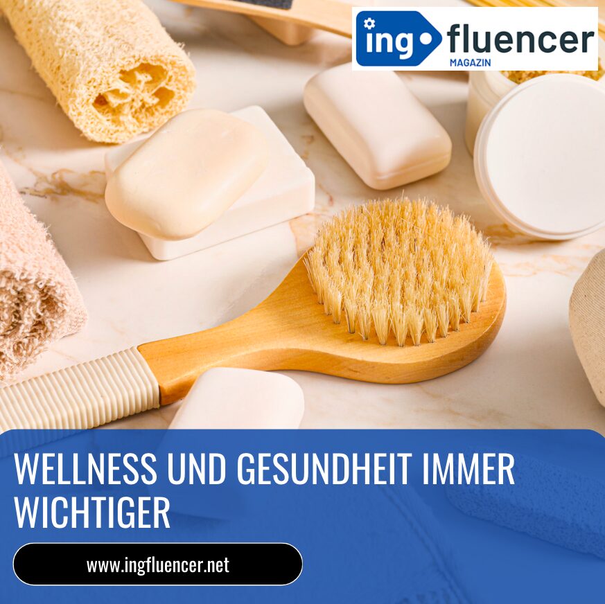 Wellness und Gesundheit immer wichtiger