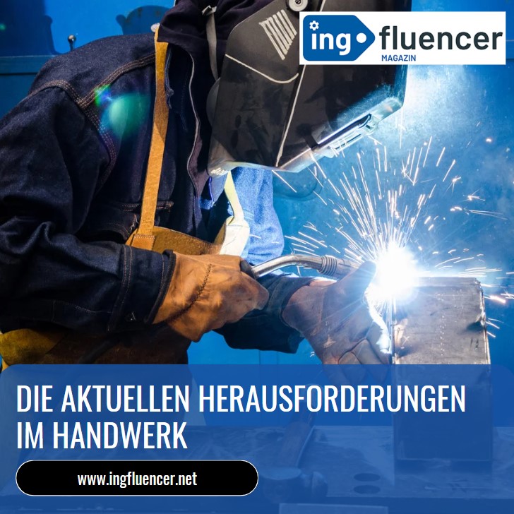 Die aktuellen Herausforderungen im Handwerk