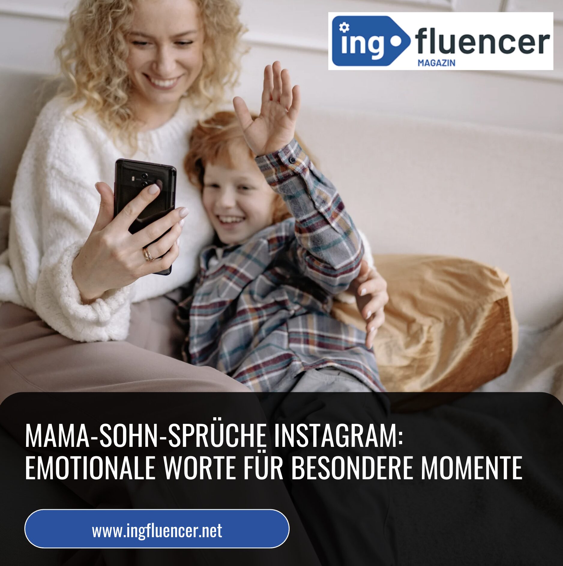 Mama-Sohn-Sprüche Instagram: Emotionale Worte für besondere Momente Mama-Sohn-Sprüche Instagram: Emotionale Worte für besondere Momente