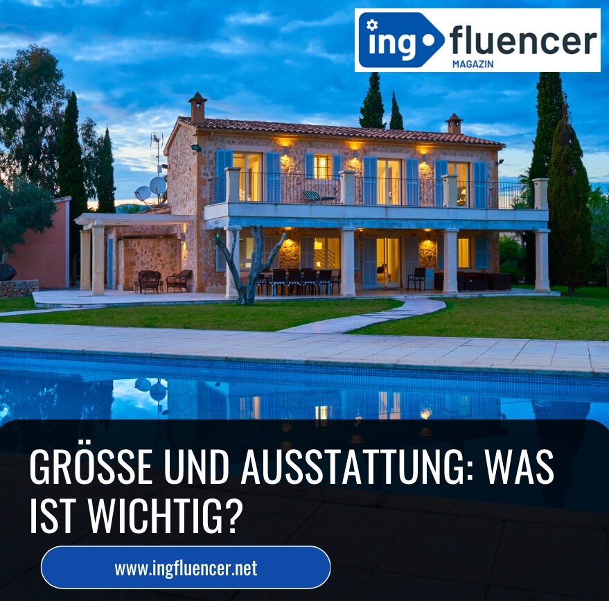 Größe und Ausstattung: Was ist wichtig?