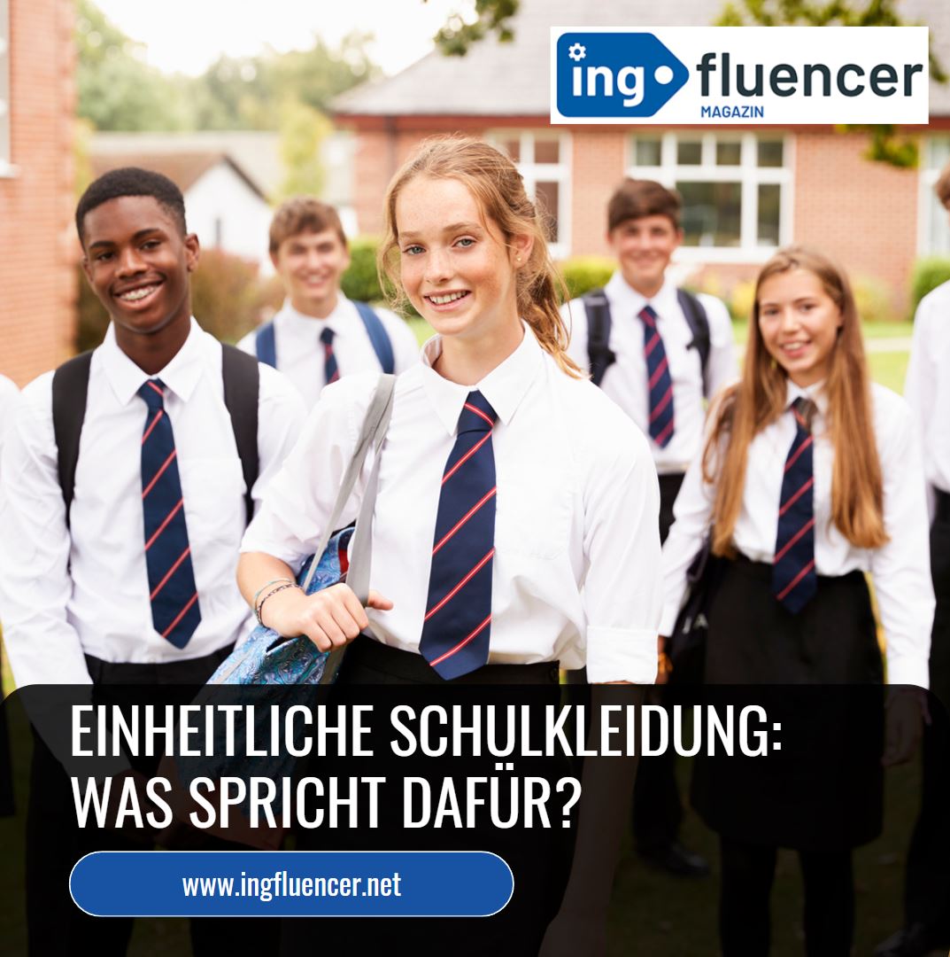 Einheitliche Schulkleidung Was spricht dafür