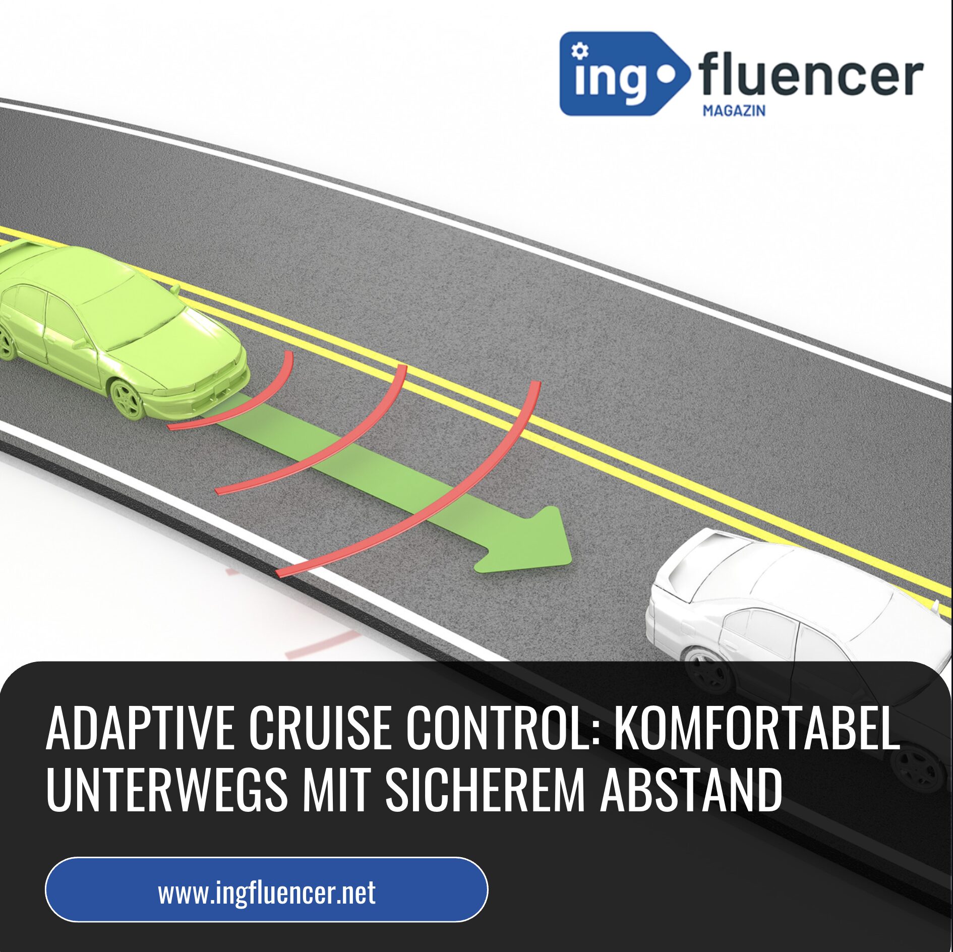 Adaptive Cruise Control: Komfortabel unterwegs mit sicherem Abstand