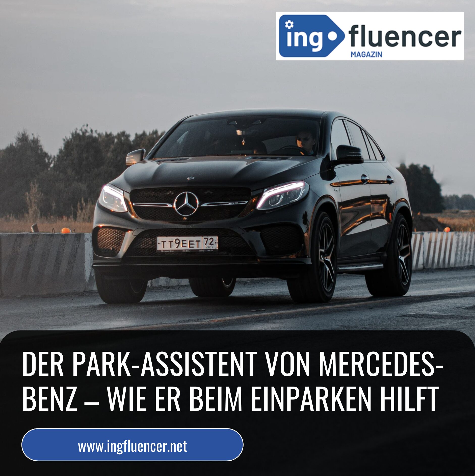 Der Park-Assistent von Mercedes-Benz – Wie er beim Einparken hilft