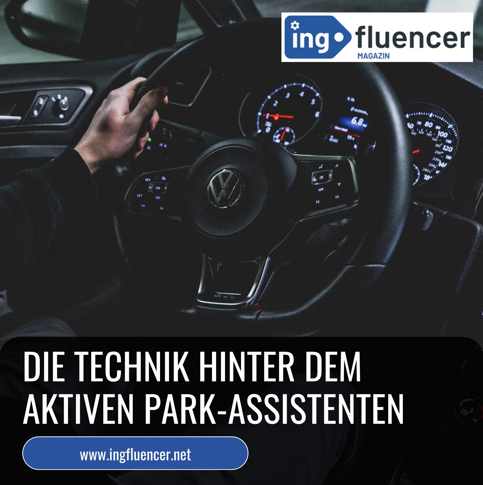Die Technik hinter dem aktiven Park-Assistenten