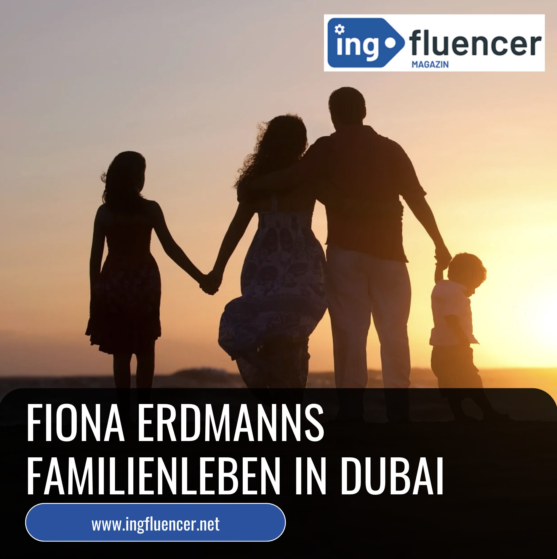 Fiona Erdmanns Familienleben in Dubai