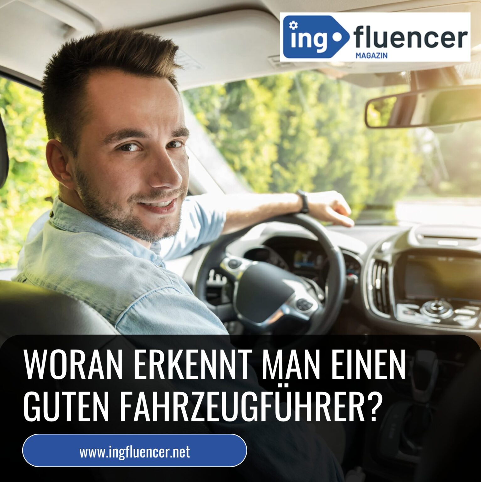 Woran erkennt man einen guten Fahrzeugführer? Merkmale Tipps