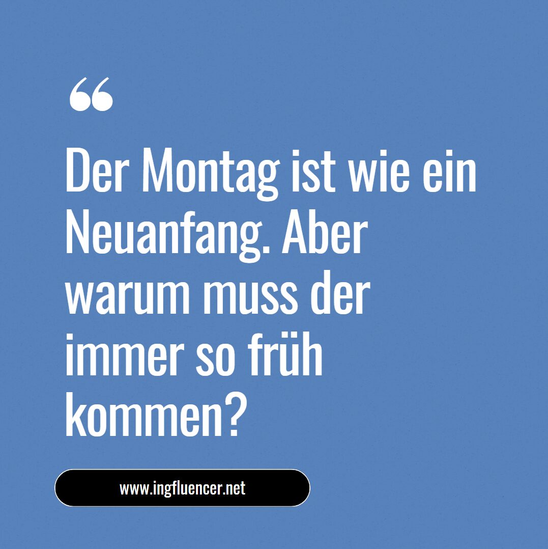 spruch für montag