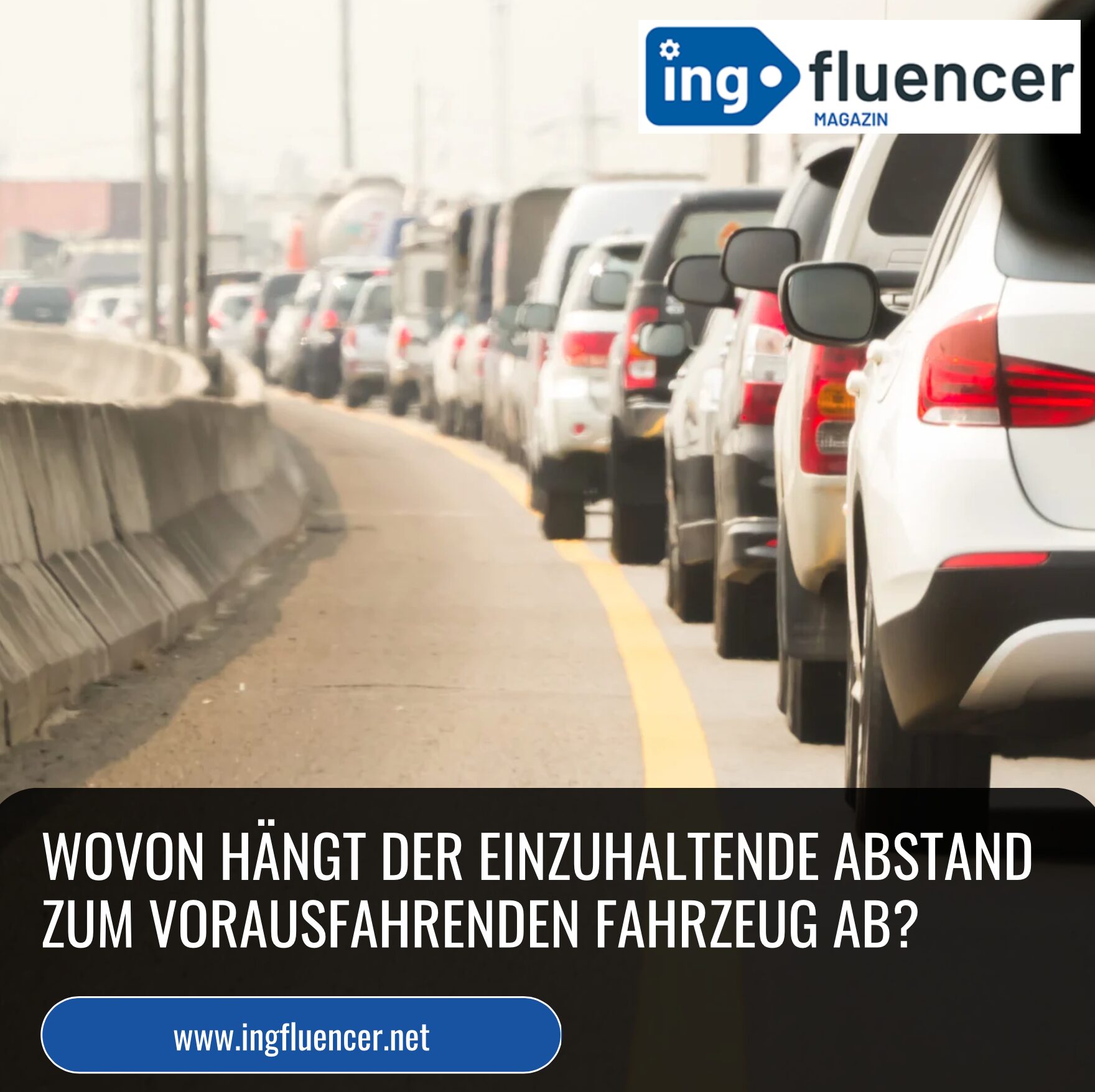 Wovon hängt der einzuhaltende Abstand zum vorausfahrenden Fahrzeug ab?