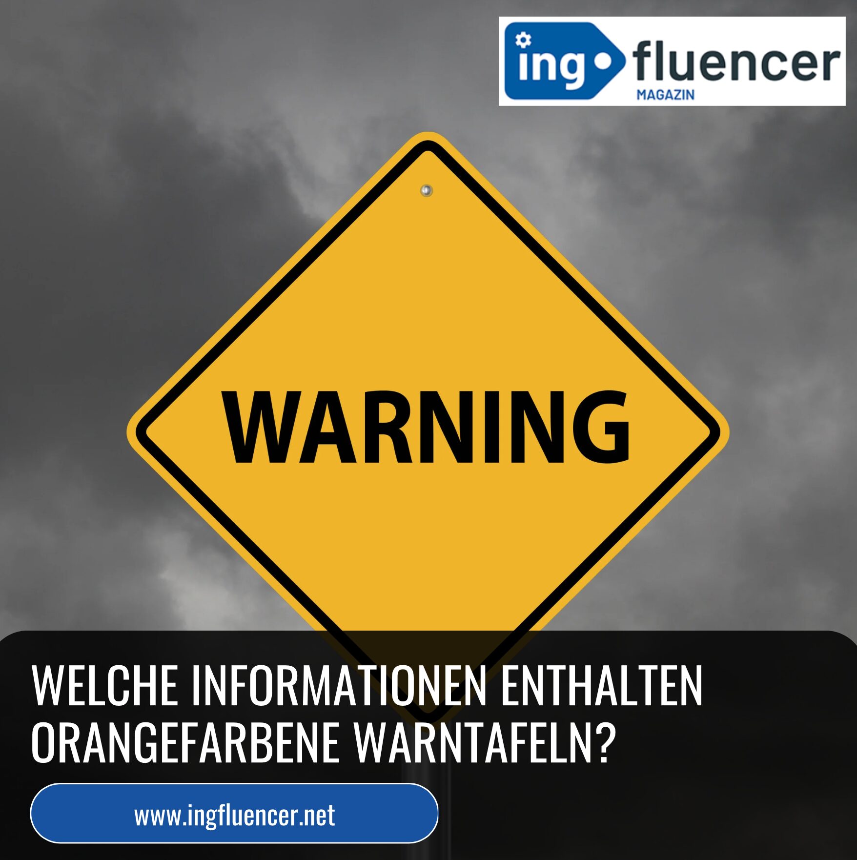 Welche Informationen enthalten orangefarbene Warntafeln?