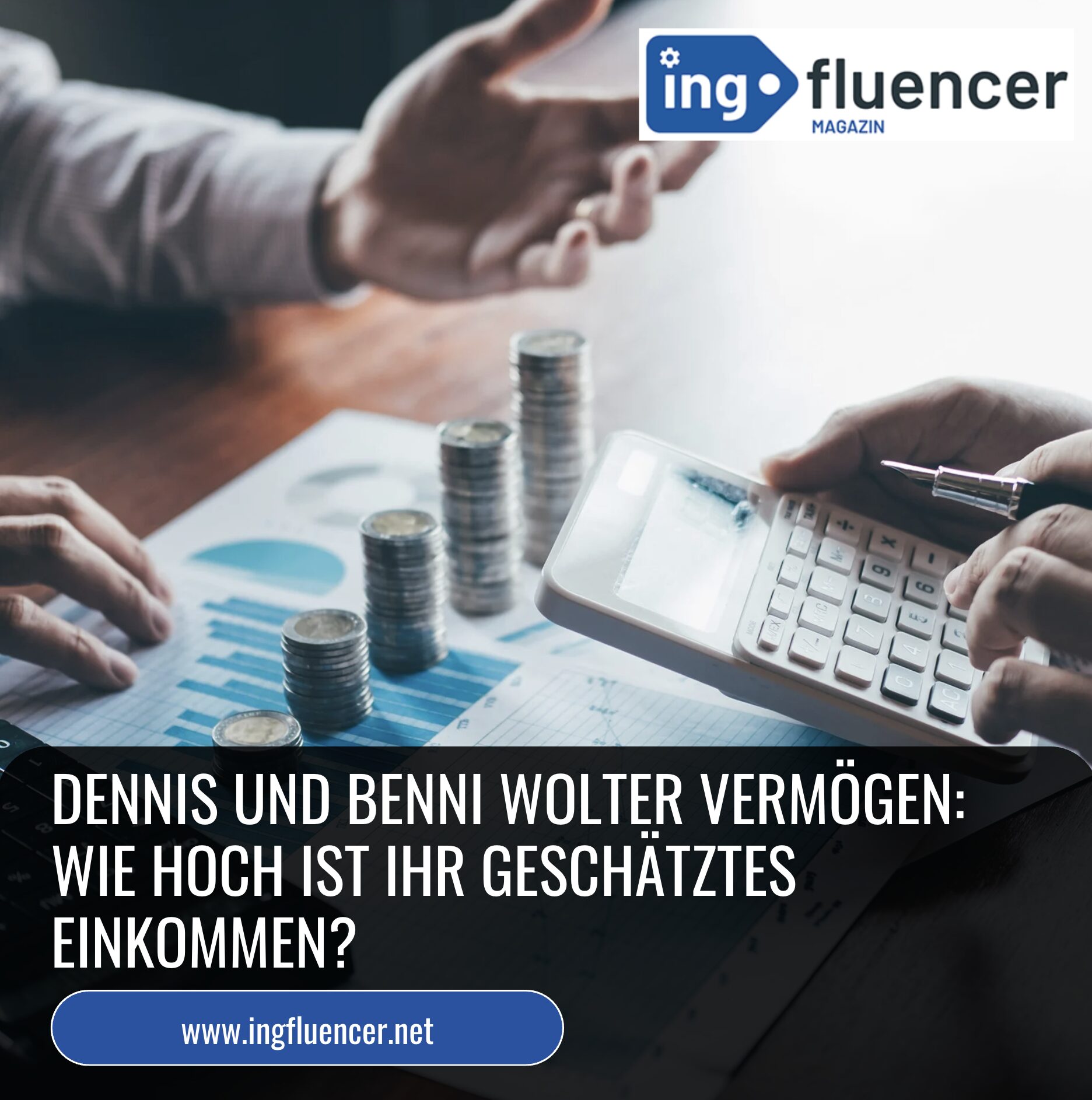 Dennis und Benni Wolter Vermögen: Wie hoch ist ihr geschätztes Einkommen?