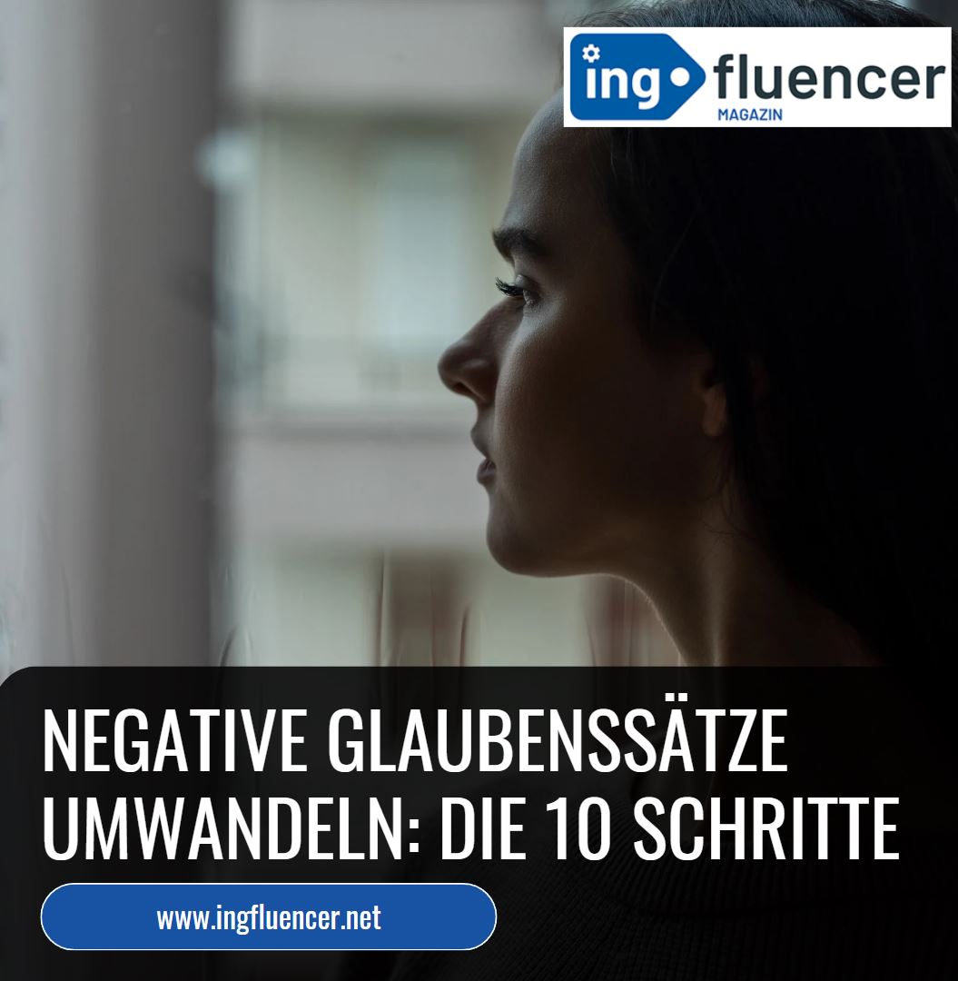Negative Glaubenssätze Umwandeln Die 10 Schritte