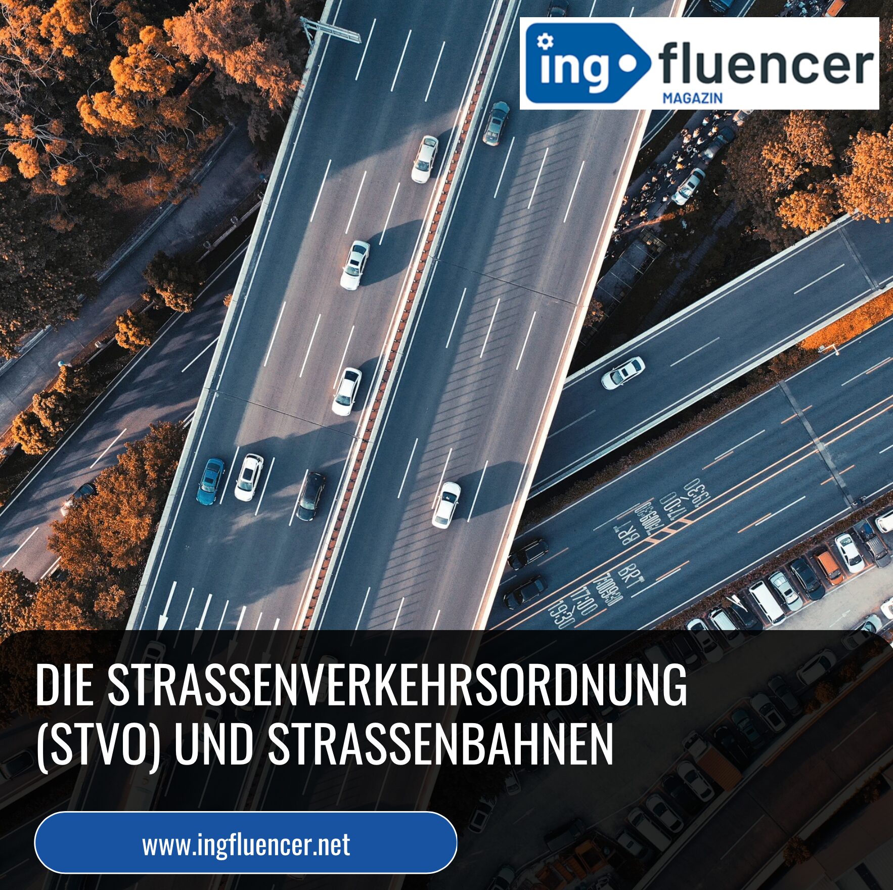 Die Straßenverkehrsordnung (StVO) und Straßenbahnen