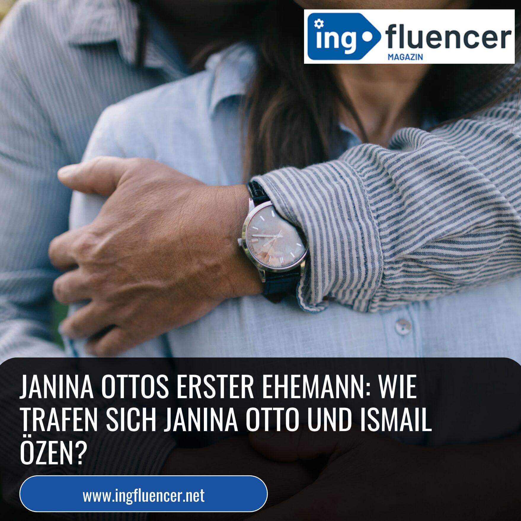 Janina Ottos erster Ehemann: Wie trafen sich Janina Otto und Ismail Özen?