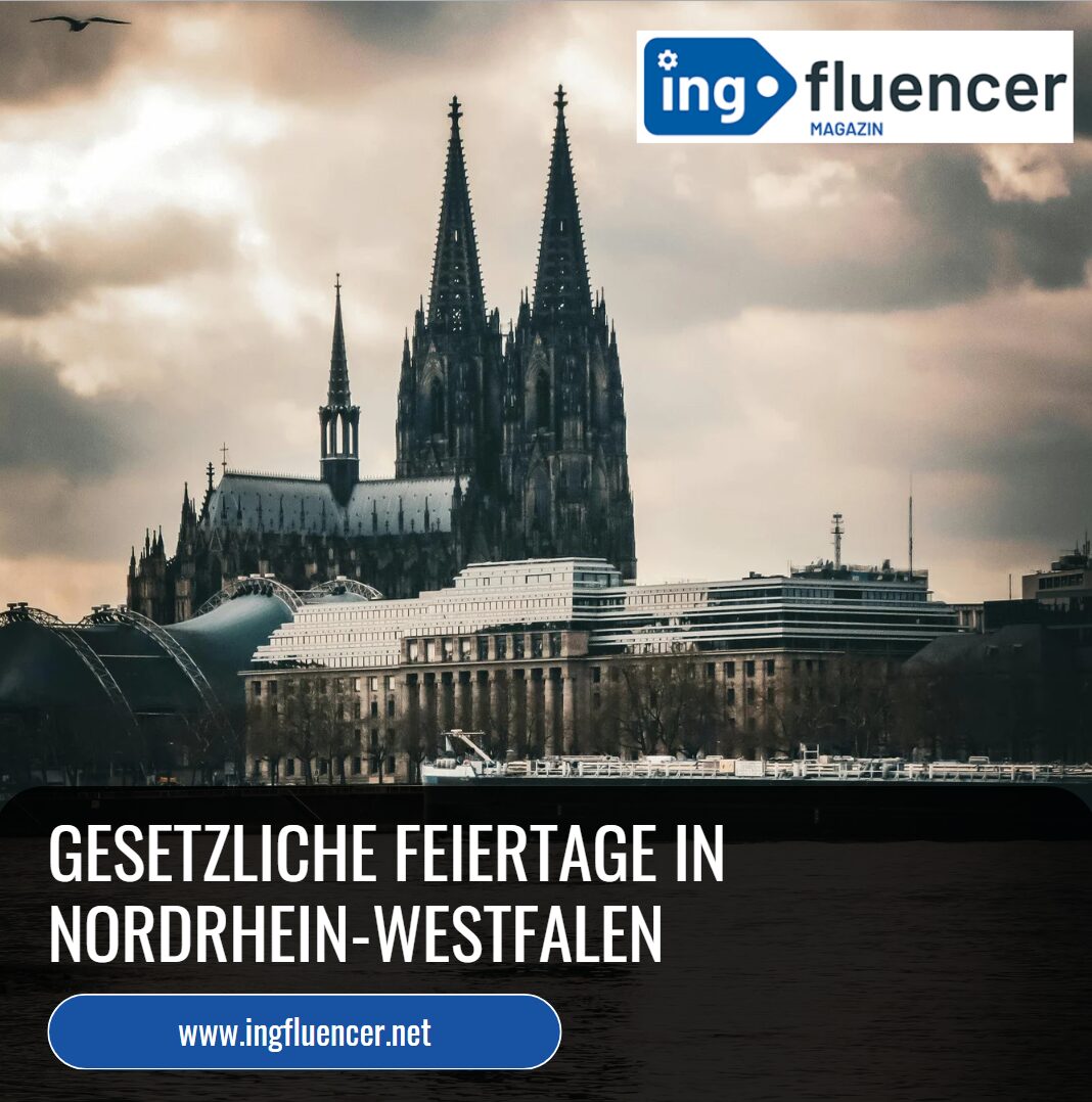 Gesetzliche Feiertage in Nordrhein-Westfalen