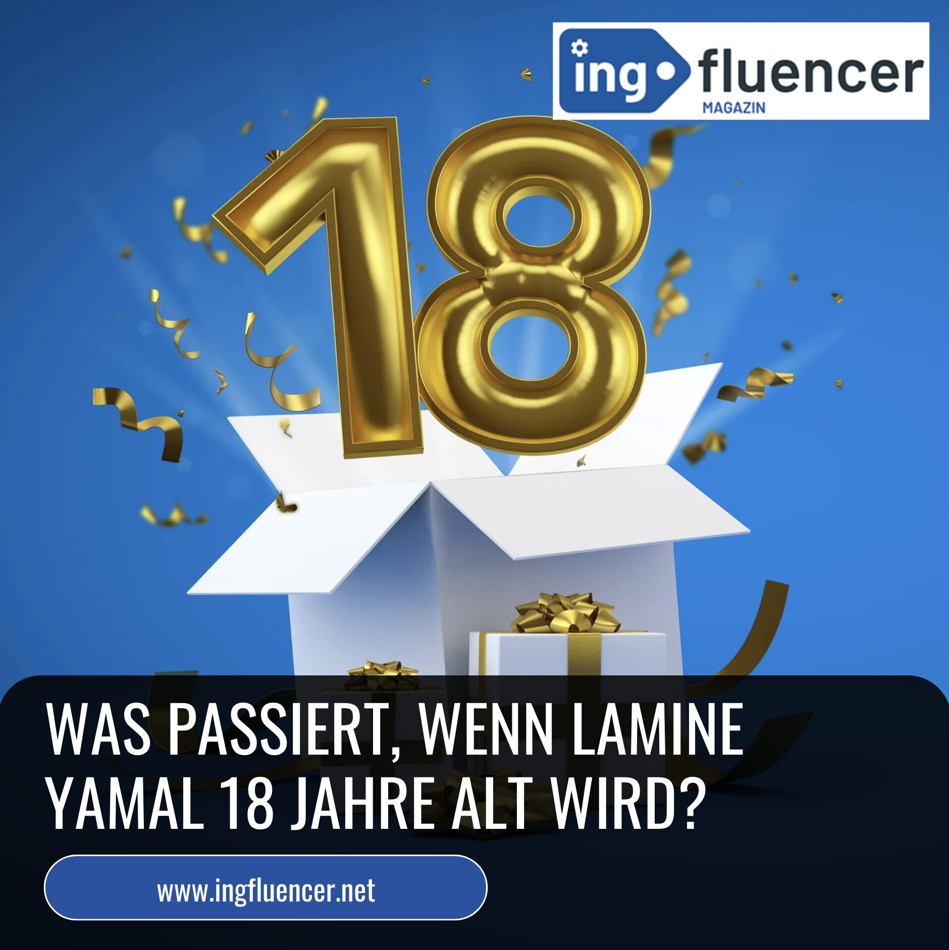Was passiert, wenn Lamine Yamal 18 Jahre alt wird?