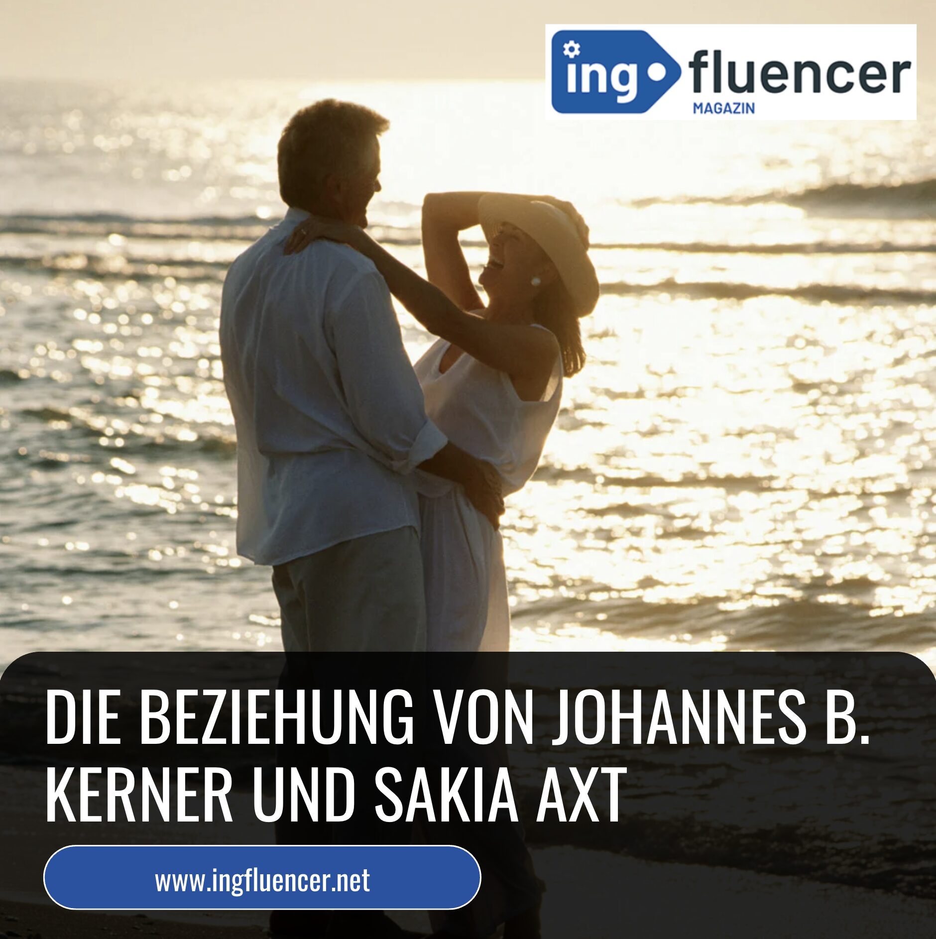 Die Beziehung von Johannes B. Kerner und Sakia Axt