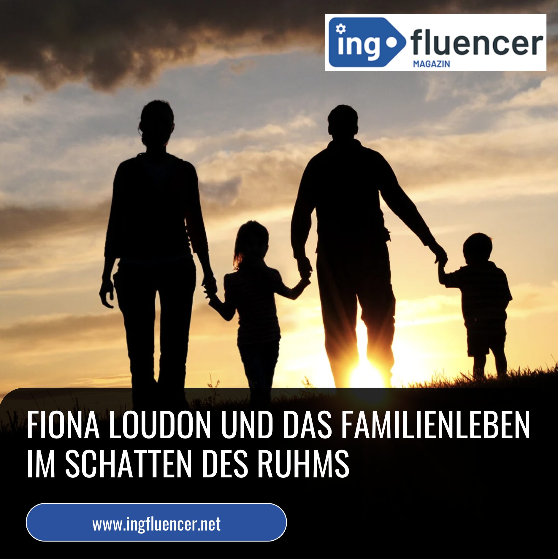 Fiona Loudon und das Familienleben 