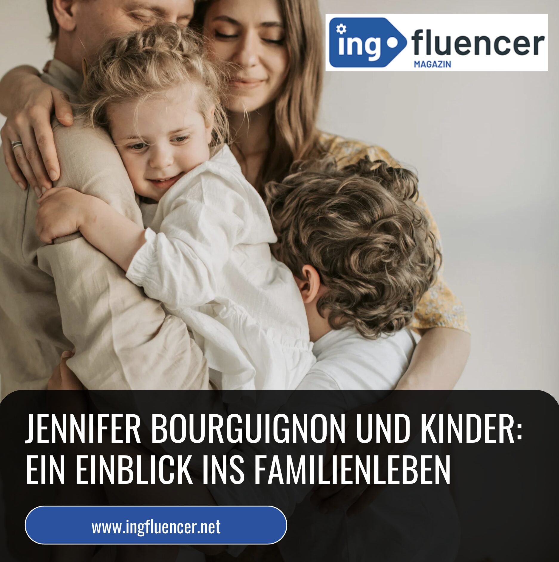 Jennifer Bourguignon, Frau und Kinder