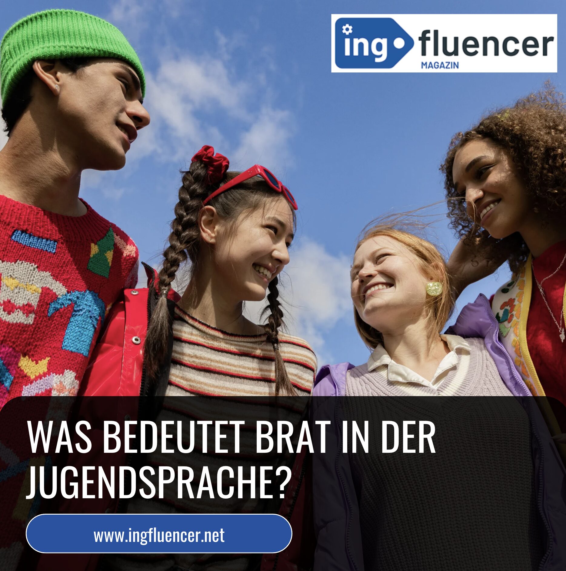 Was bedeutet Brat in der Jugendsprache?
