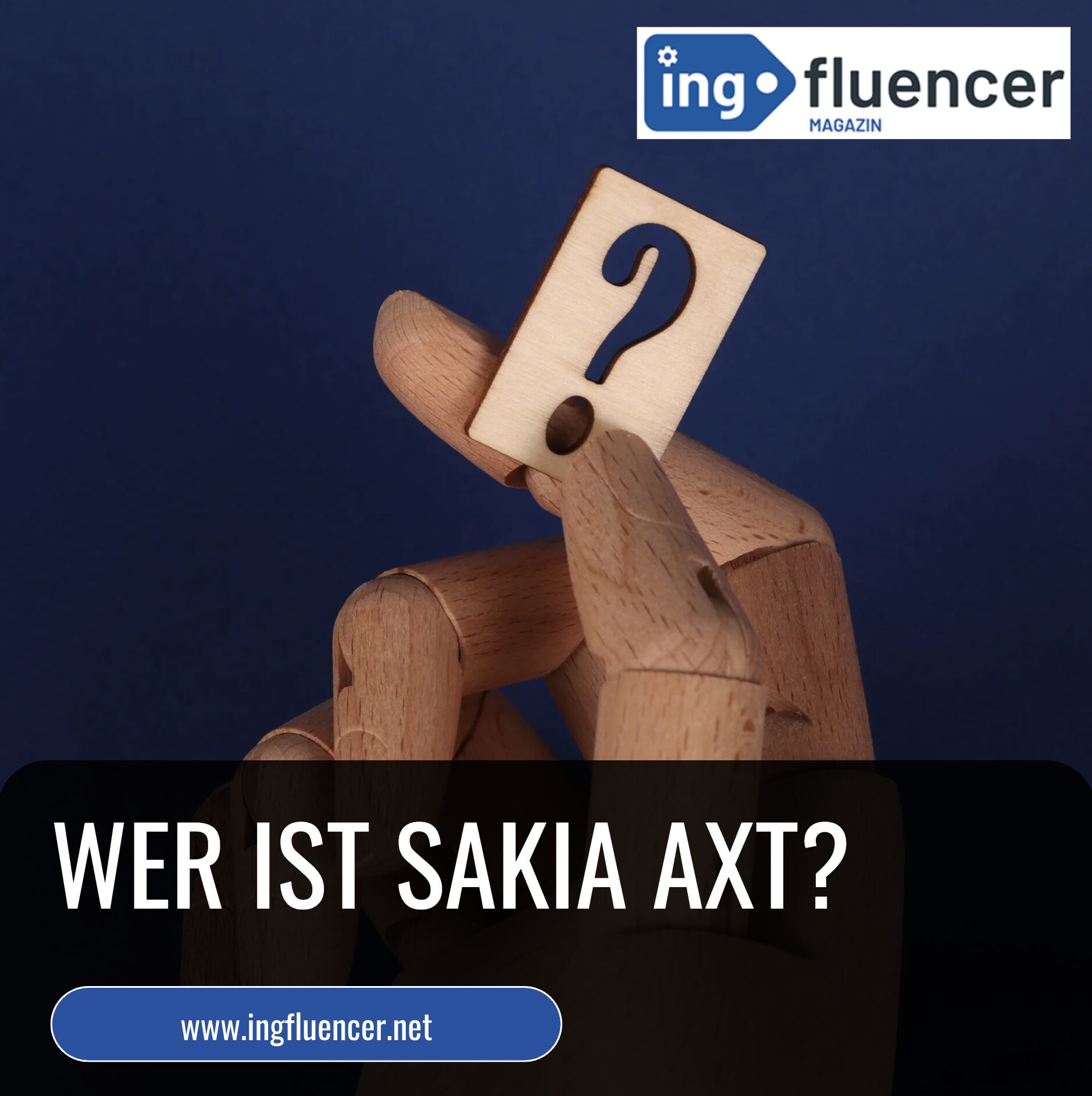 Wer ist Sakia Axt?