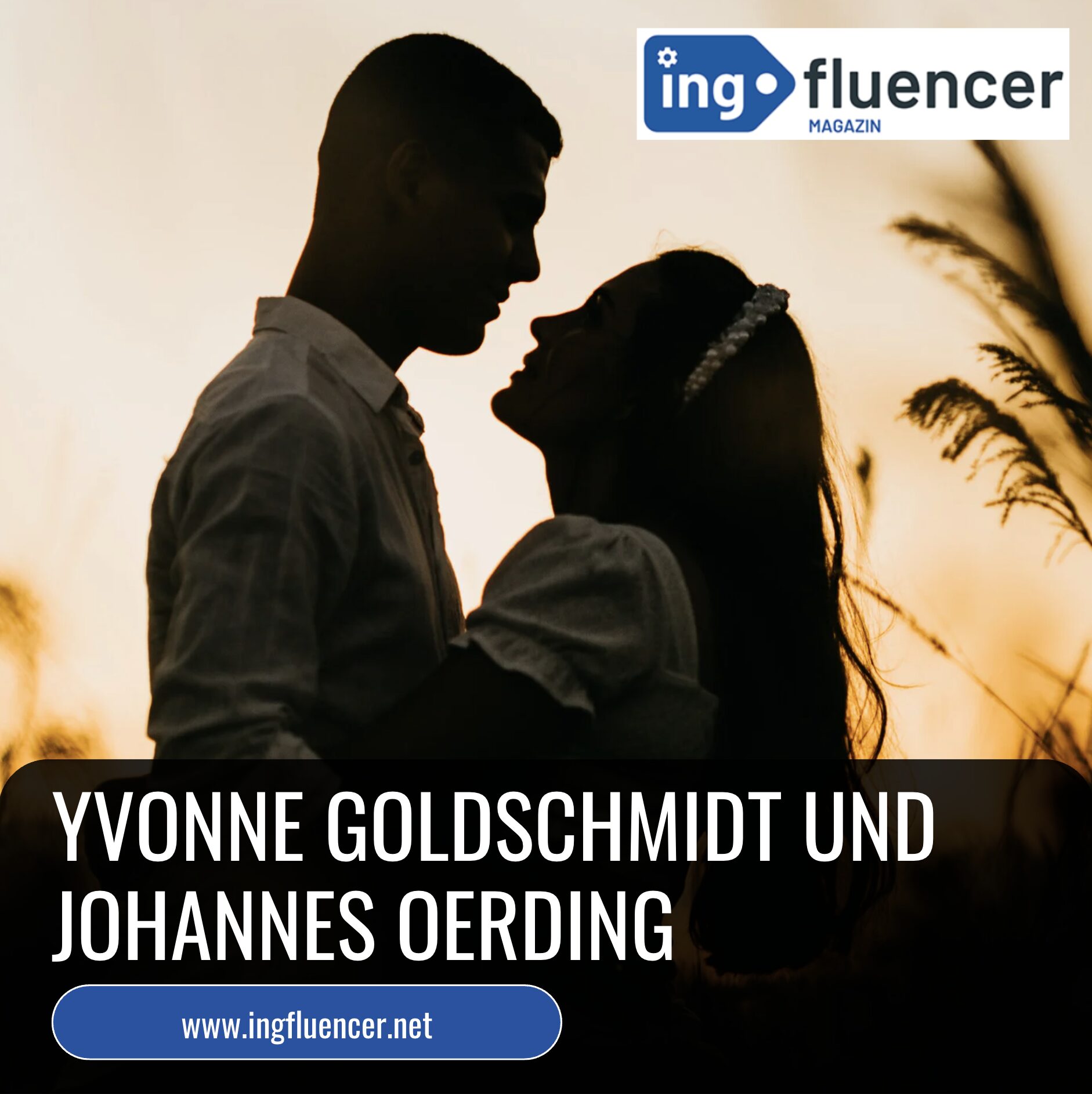 Yvonne Goldschmidt und Johannes Oerding Yvonne Goldschmidt und Johannes Oerding
