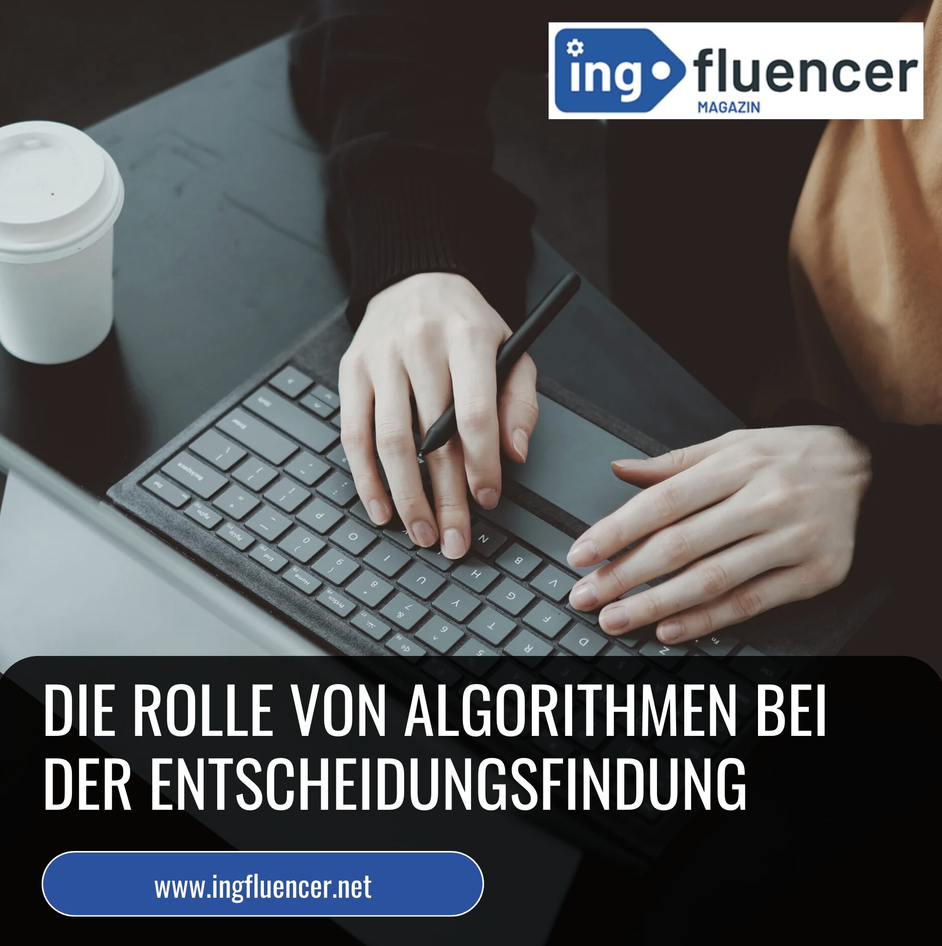 Die Rolle von Algorithmen bei der Entscheidungsfindung