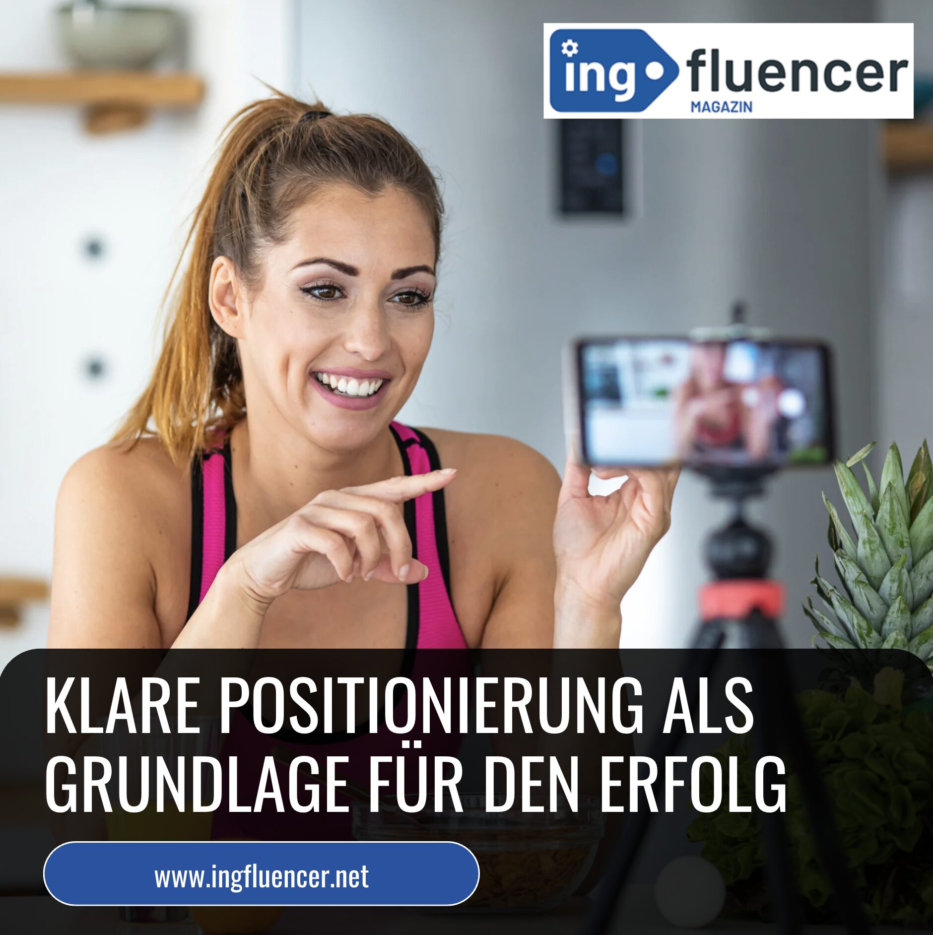 Klare Positionierung als Grundlage für den Erfolg