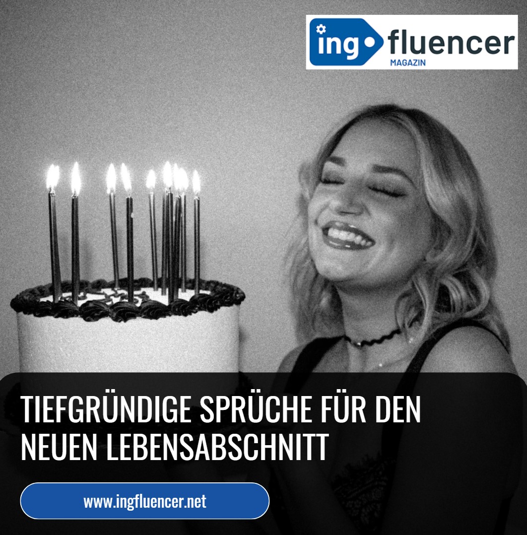 Tiefgründige Sprüche für den neuen Lebensabschnitt Tiefgründige Sprüche für den neuen Lebensabschnitt