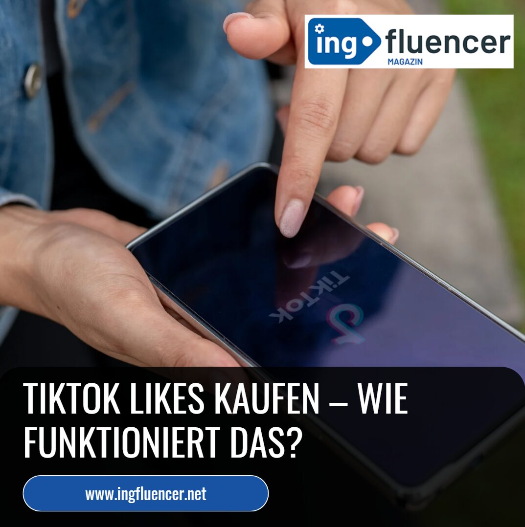 tiktok likes kaufen reichweite