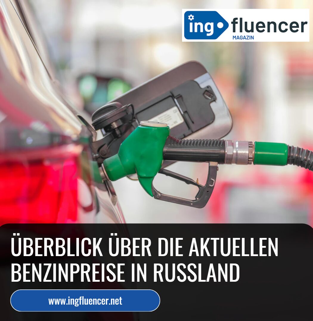 Überblick über die aktuellen Benzinpreise in Russland