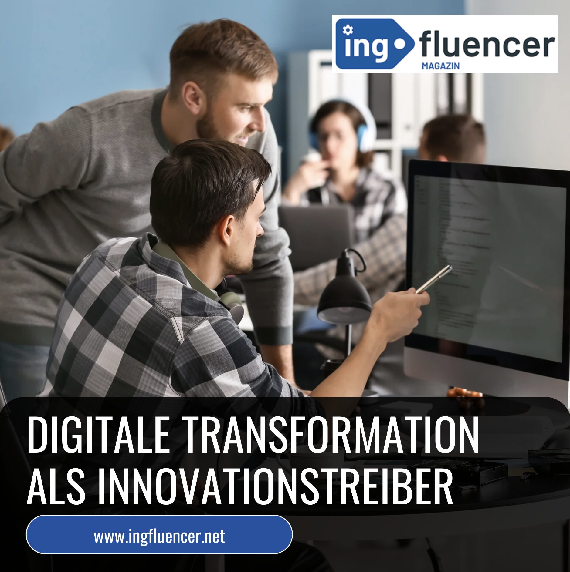 Digitale Transformation als Innovationstreiber