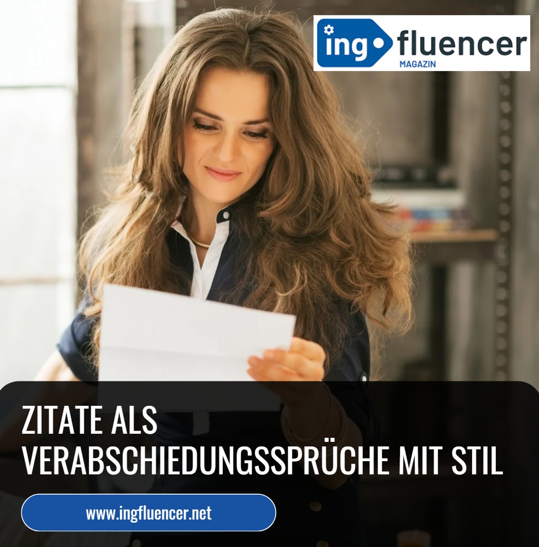 Zitate als Verabschiedungssprüche mit Stil Zitate als Verabschiedungssprüche mit Stil