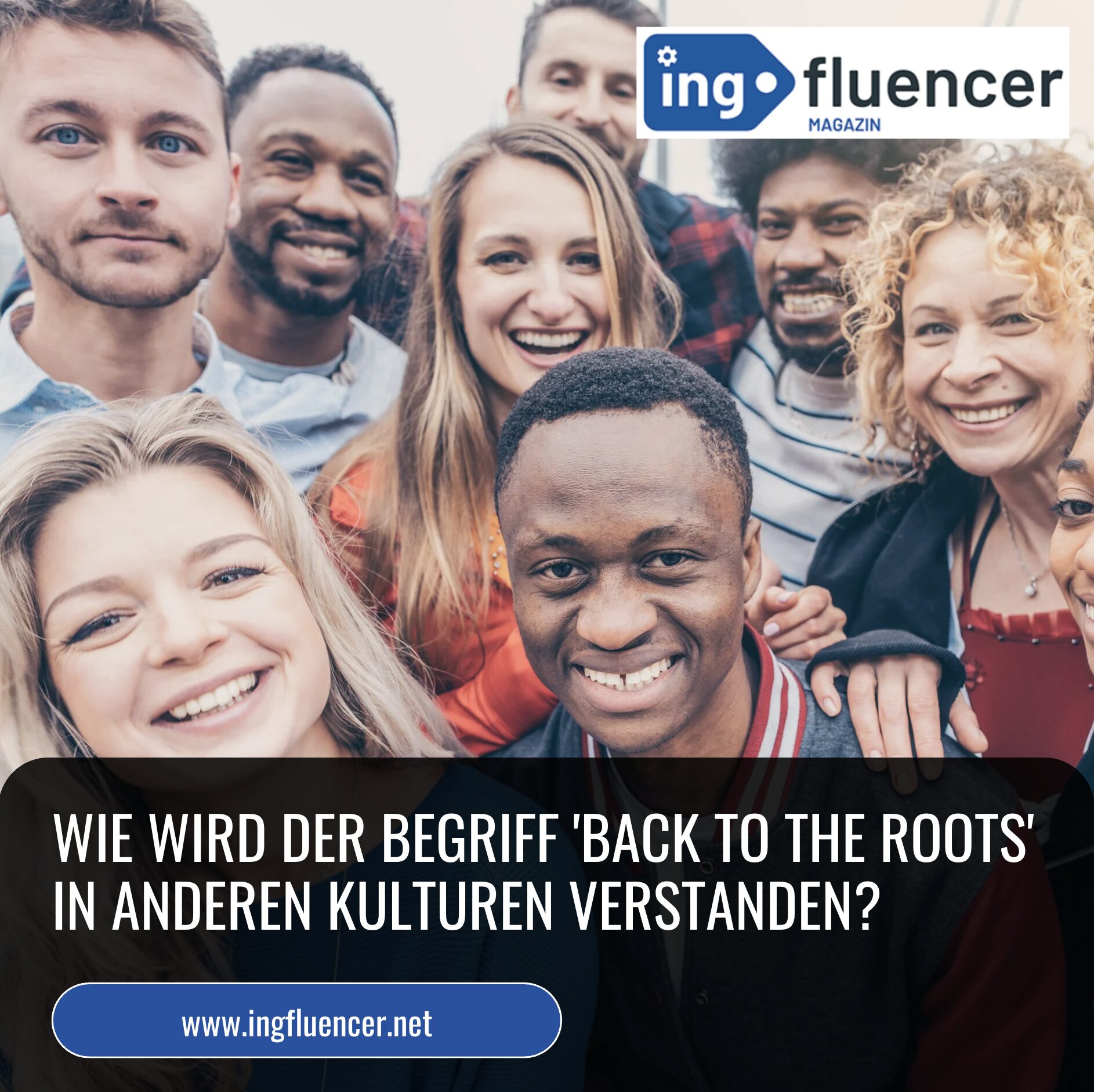 Wie wird der Begriff 'Back to the roots' in anderen Kulturen verstanden? Wie wird der Begriff 'Back to the roots' in anderen Kulturen verstanden?