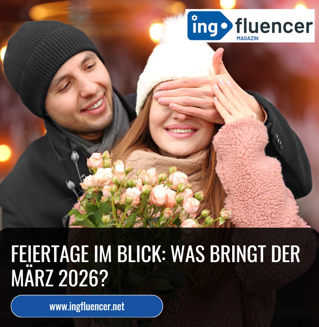 Feiertage im Blick Was bringt der März 2026 Feiertage im Blick Was bringt der März 2026