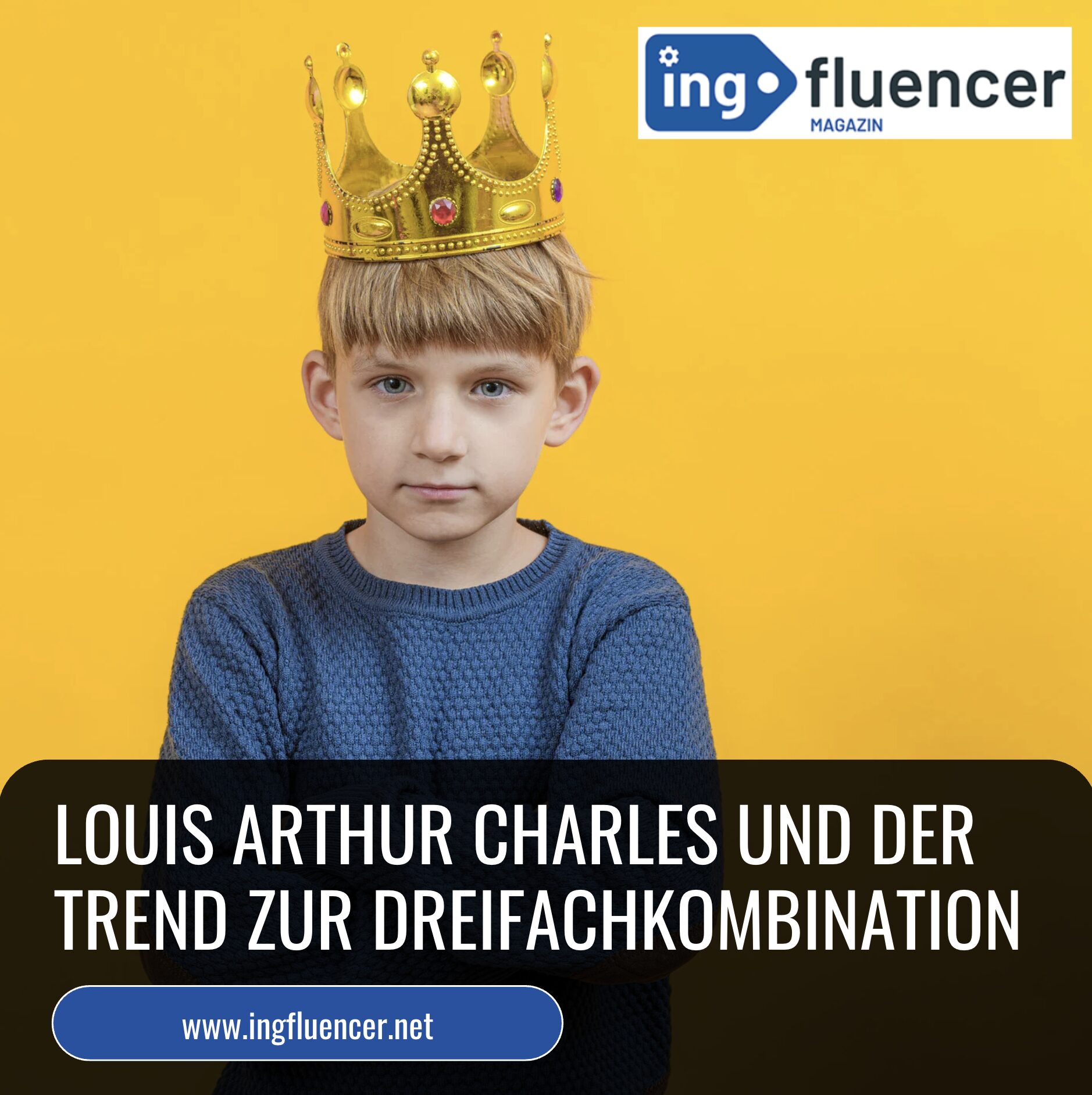Louis Arthur Charles und der Trend zur Dreifachkombination Louis Arthur Charles und der Trend zur Dreifachkombination
