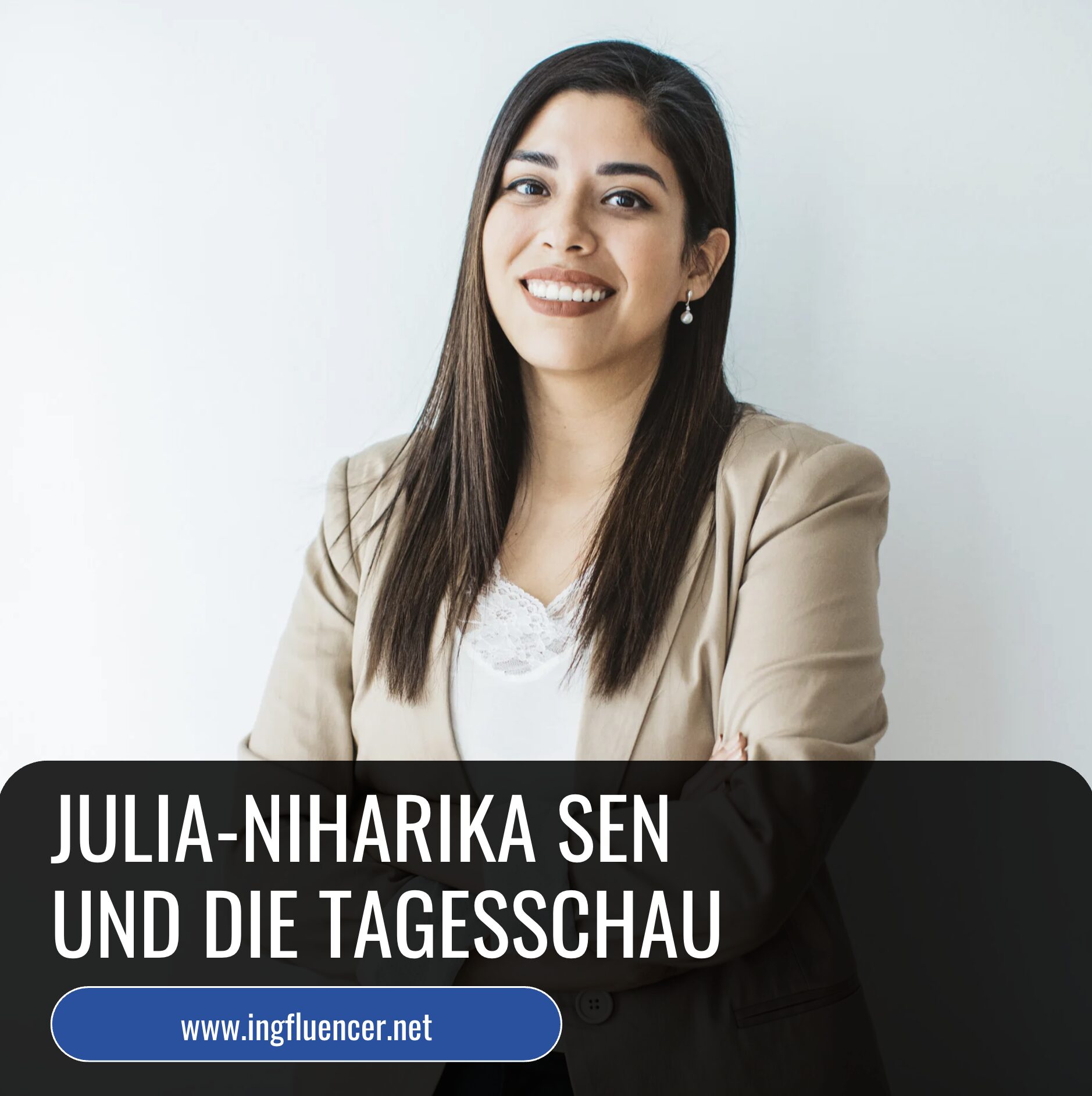Julia-Niharika Sen und die Tagesschau Julia-Niharika Sen und die Tagesschau