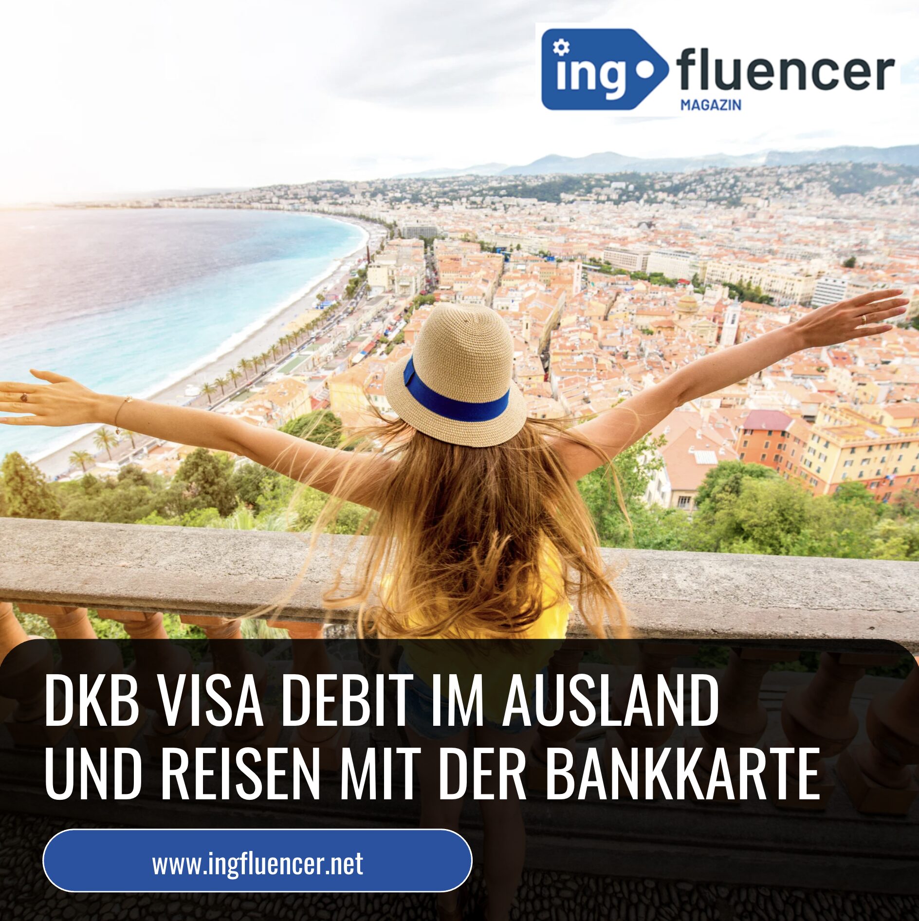DKB Visa Debit im Ausland und Reisen mit der Bankkarte DKB Visa Debit im Ausland und Reisen mit der Bankkarte