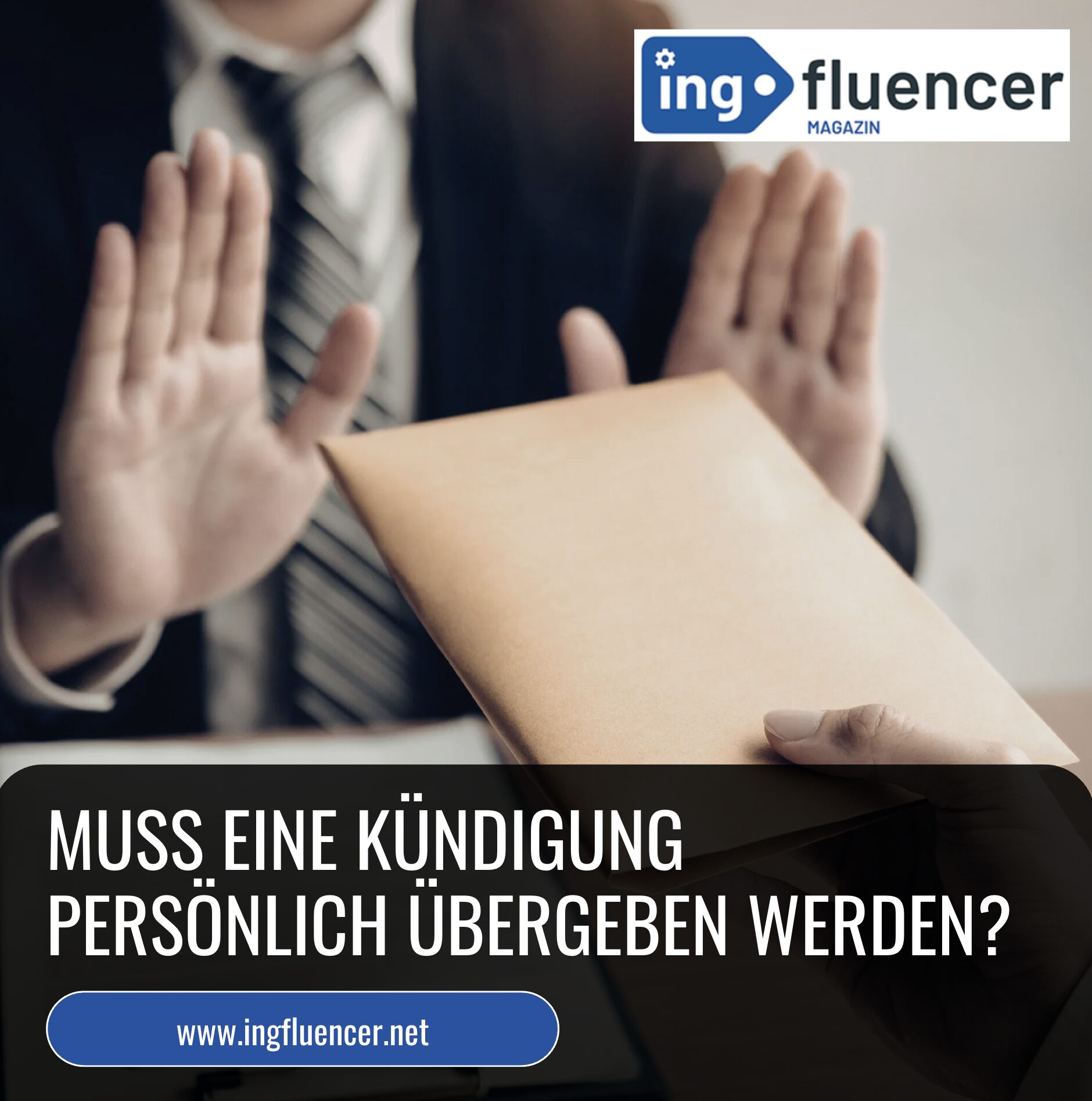 Muss eine Kündigung persönlich übergeben werden? Muss eine Kündigung persönlich übergeben werden?