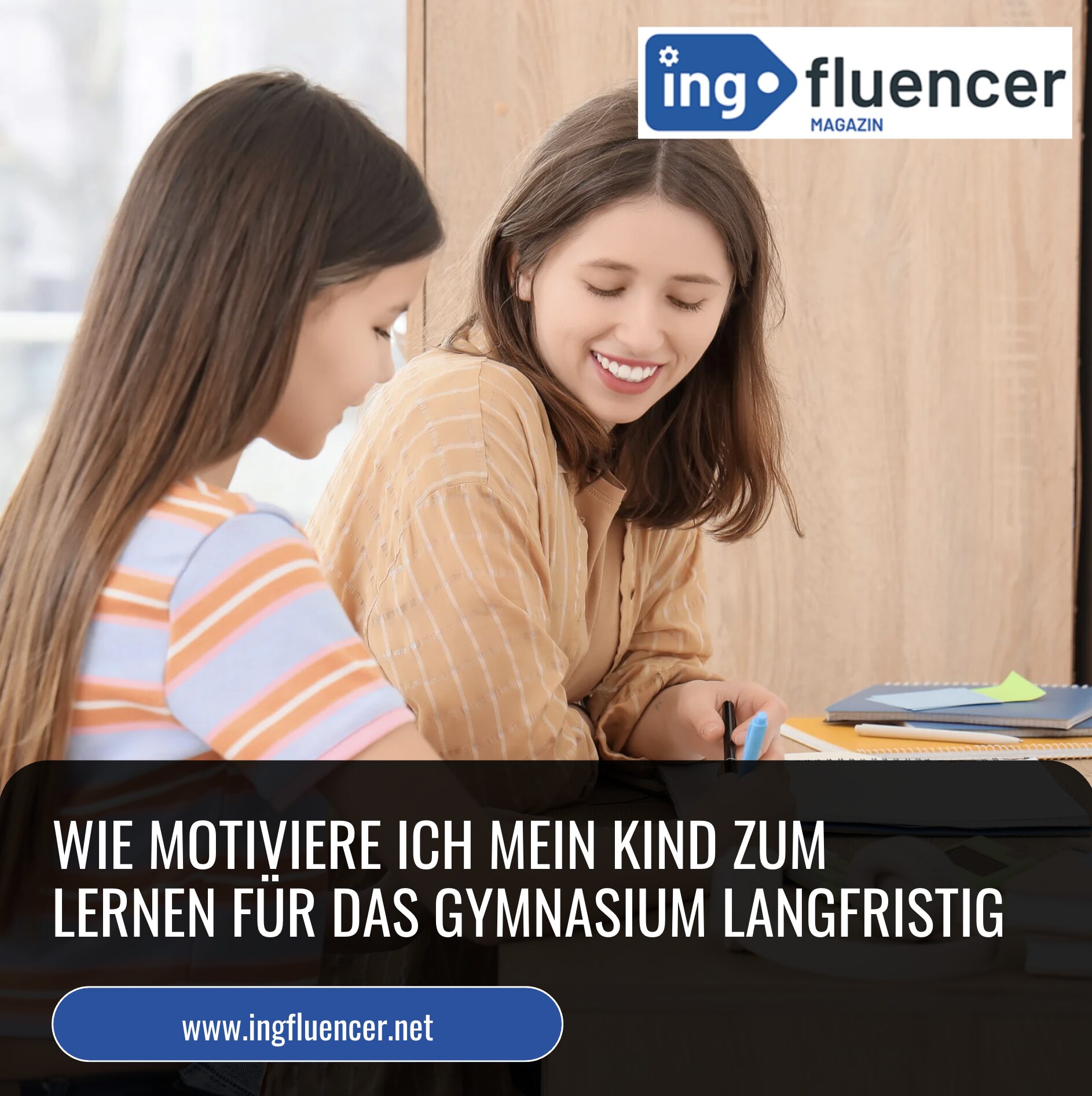 Wie motiviere ich mein Kind zum Lernen für das Gymnasium langfristig Wie motiviere ich mein Kind zum Lernen für das Gymnasium langfristig