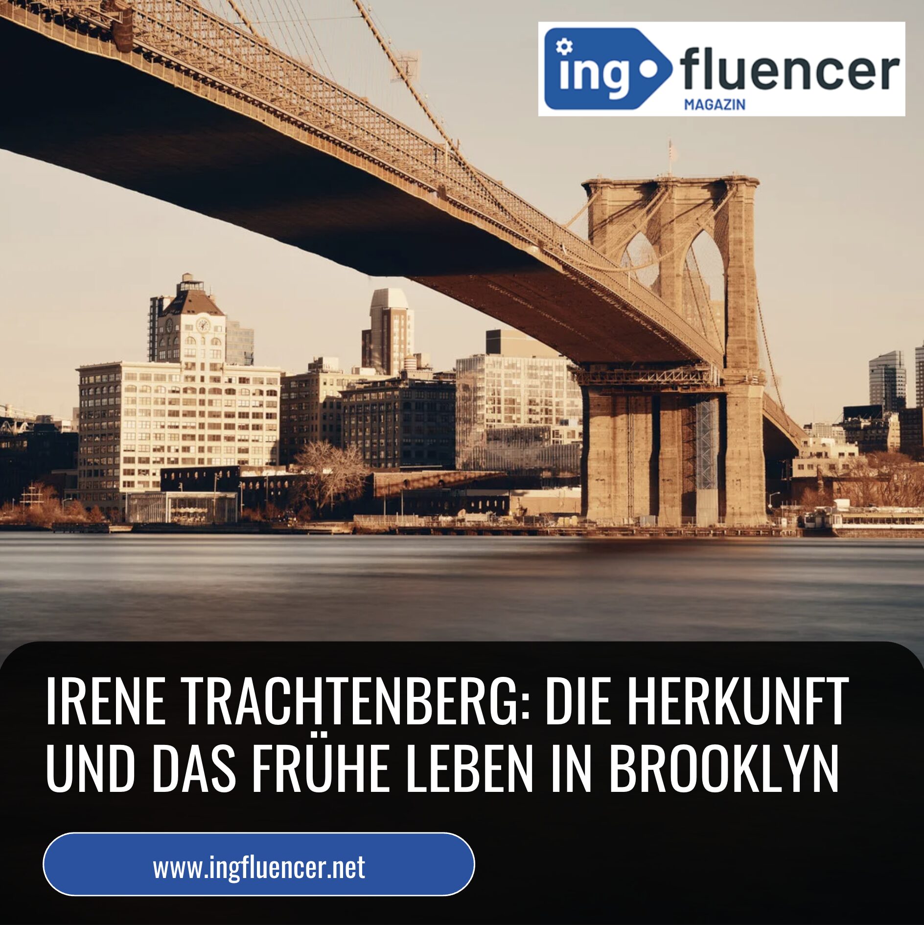 Irene Trachtenberg: Die Herkunft und das frühe Leben in Brooklyn Irene Trachtenberg: Die Herkunft und das frühe Leben in Brooklyn