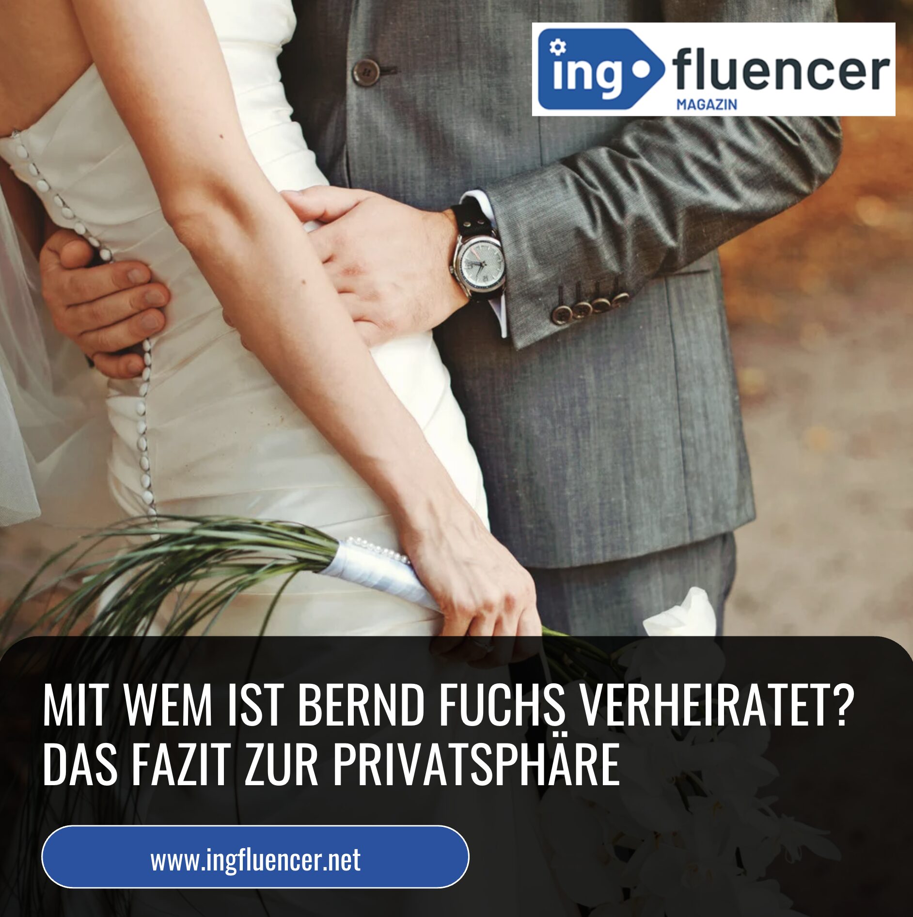 Mit wem ist Bernd Fuchs verheiratet? Das Fazit zur Privatsphäre Mit wem ist Bernd Fuchs verheiratet? Das Fazit zur Privatsphäre