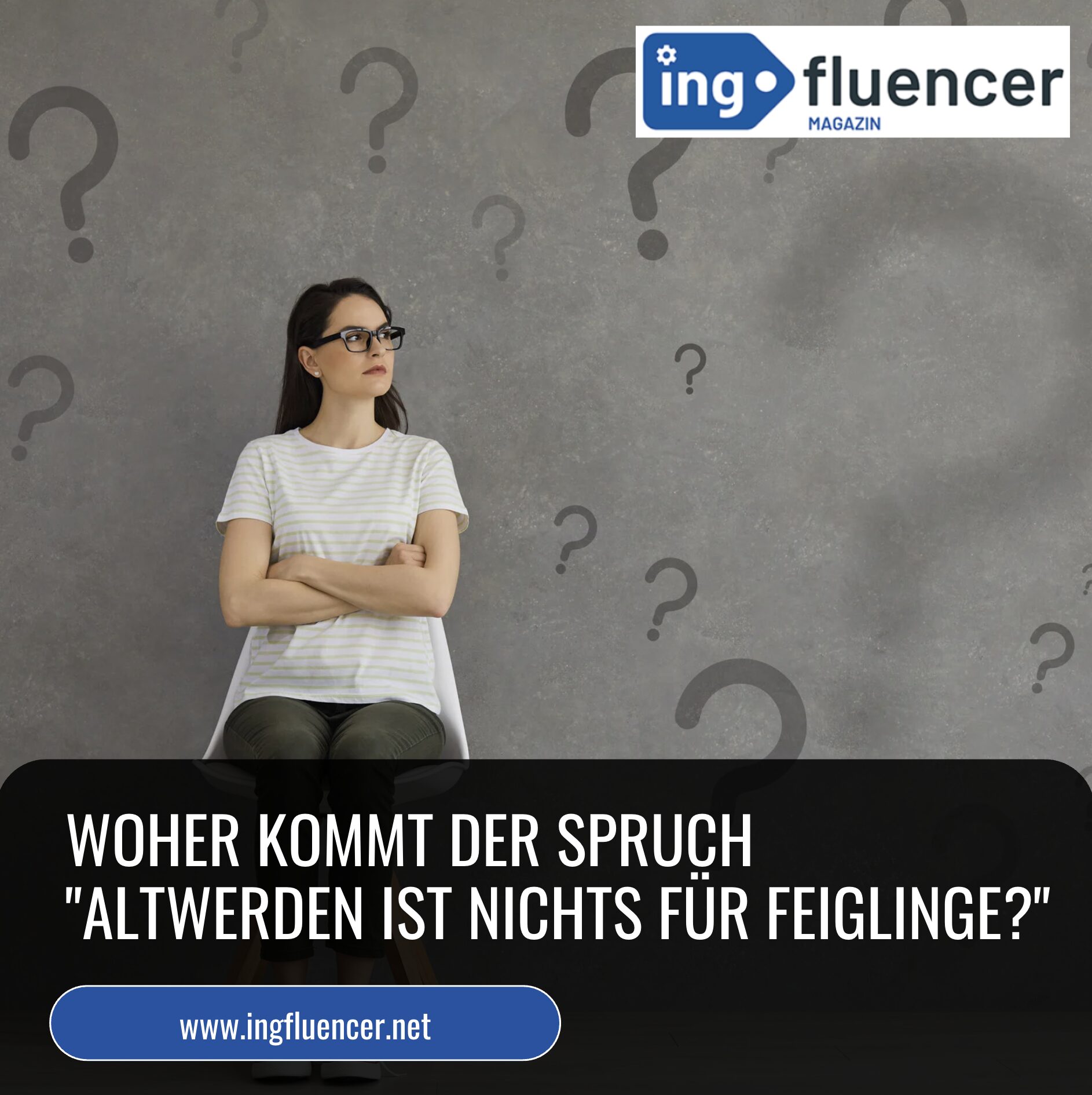 Woher kommt der Spruch "Altwerden ist nichts für Feiglinge?" und seine philosophische Tiefe Woher kommt der Spruch "Altwerden ist nichts für Feiglinge?" und seine philosophische Tiefe