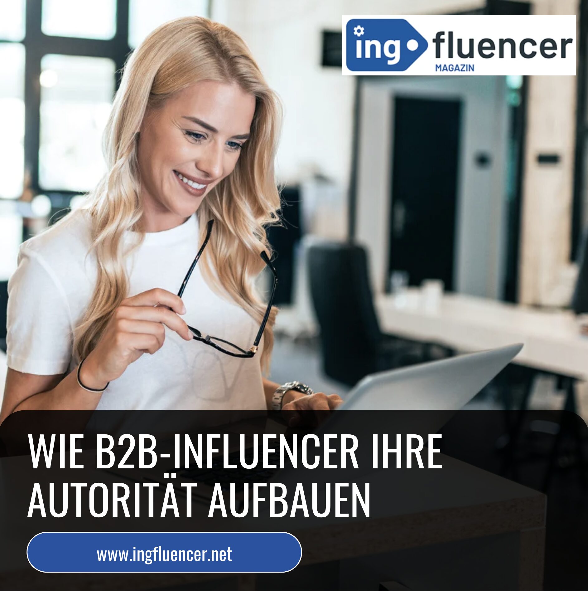 Wie B2B-Influencer ihre Autorität aufbauen Wie B2B-Influencer ihre Autorität aufbauen