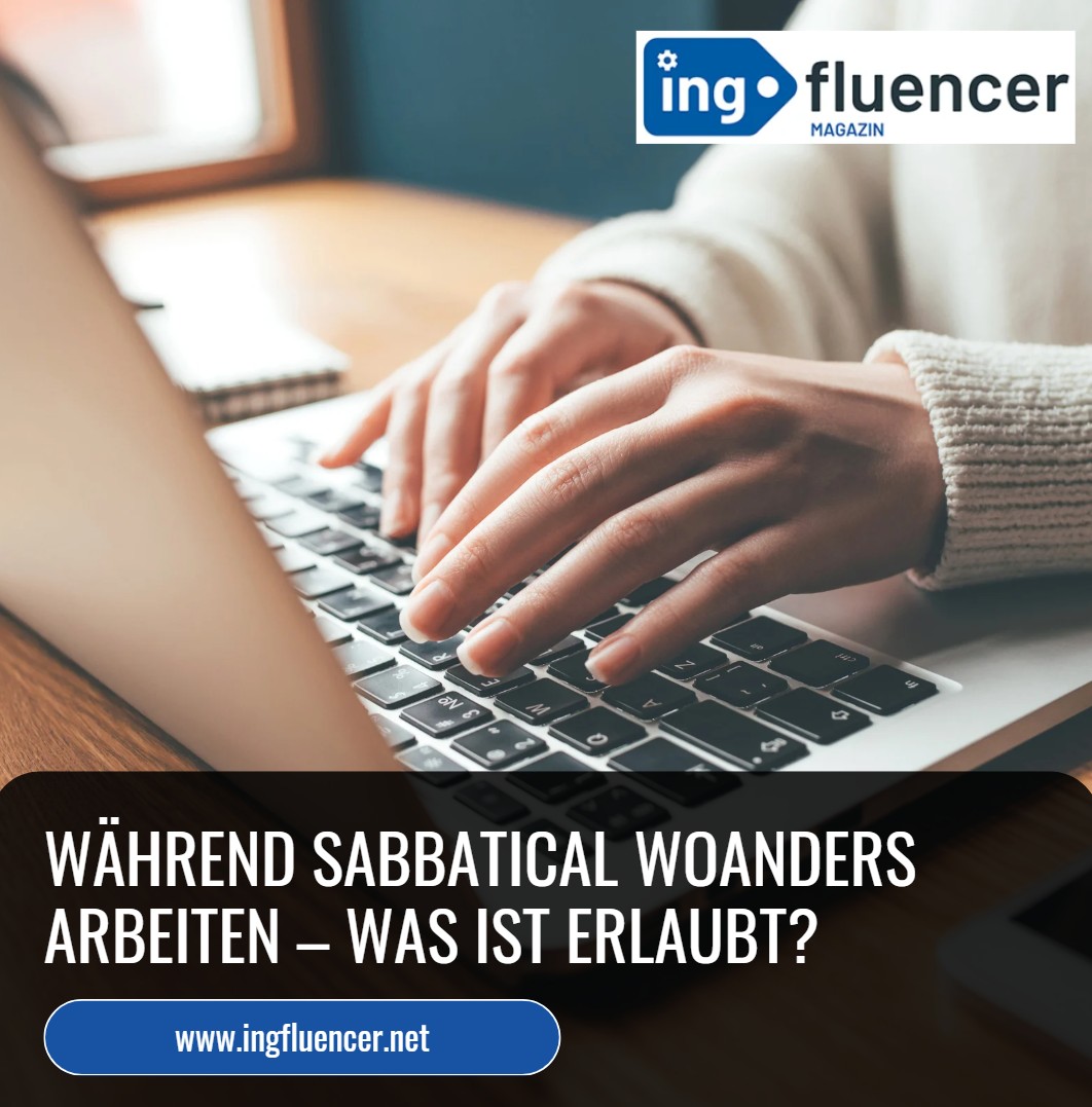 Während Sabbatical woanders arbeiten – was ist erlaubt Während Sabbatical woanders arbeiten – was ist erlaubt