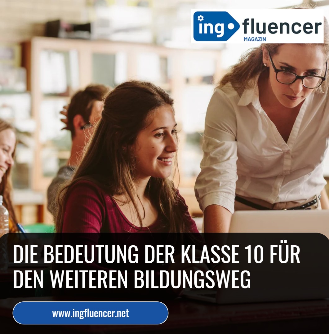 Wie alt ist man in der 10. Klasse Die Bedeutung der Klasse 10 für den weiteren Bildungsweg Wie alt ist man in der 10. Klasse Die Bedeutung der Klasse 10 für den weiteren Bildungsweg