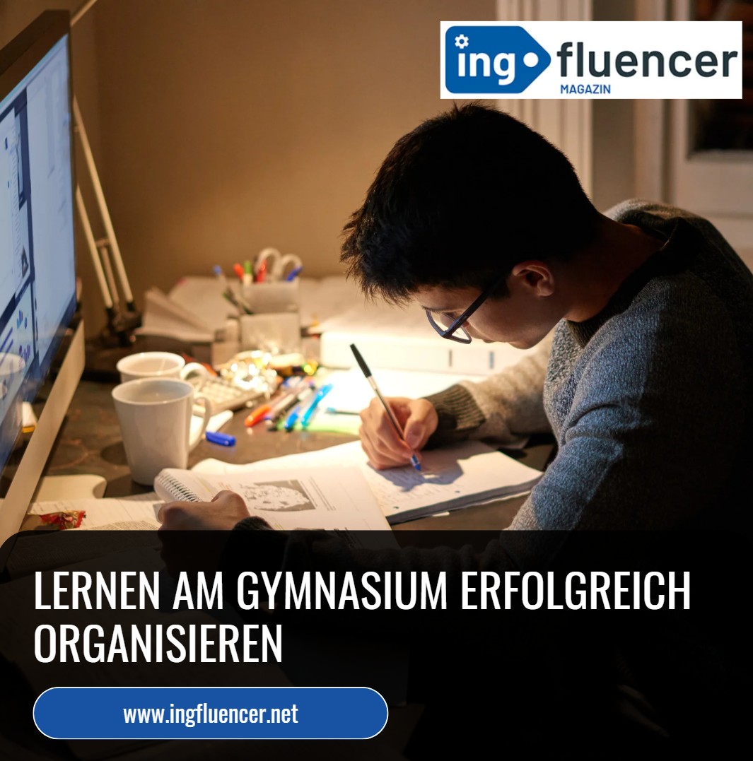 Wie motiviere ich mein Kind zum Lernen – Gymnasium Lernen am Gymnasium erfolgreich organisieren Wie motiviere ich mein Kind zum Lernen – Gymnasium Lernen am Gymnasium erfolgreich organisieren