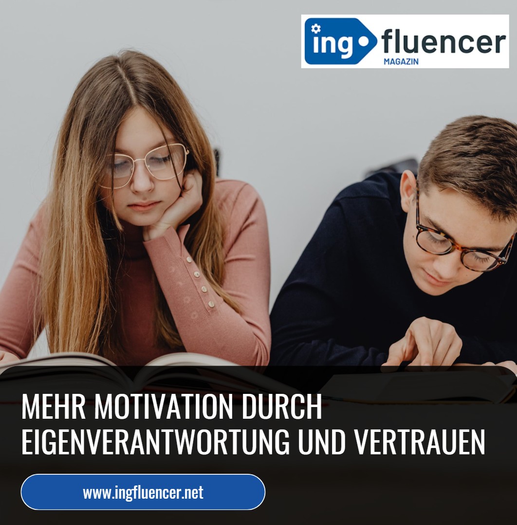 Wie motiviere ich mein Kind zum Lernen – Gymnasium Mehr Motivation durch Eigenverantwortung und Vertrauen Wie motiviere ich mein Kind zum Lernen – Gymnasium Mehr Motivation durch Eigenverantwortung und Vertrauen