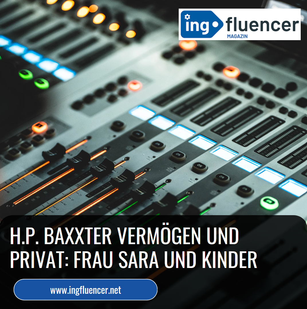 H. P. Baxxter Vermögen und privat: Frau Sara und Kinder H. P. Baxxter Vermögen und privat: Frau Sara und Kinder
